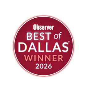 Best of Dallas Winner 2026